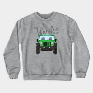 WANDER (green) Crewneck Sweatshirt